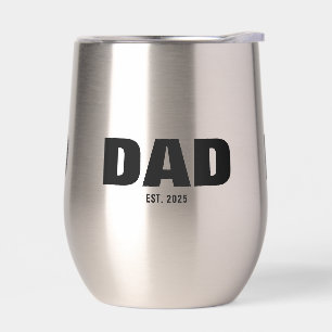 Dad Established New Dad Gift Thermal Wine Tumbler