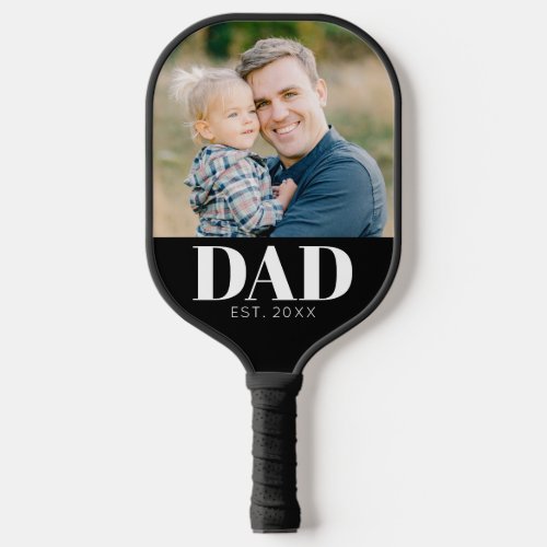 Dad Established Photo Fathers Day Pickleball Paddle