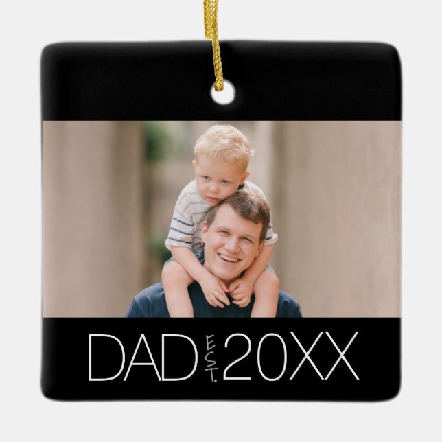 Dad Established Photo Modern Script  Ceramic Ornament (Front)