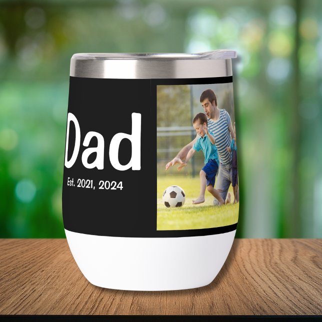 Dad Established Photo  Thermal Wine Tumbler (Creator Uploaded)