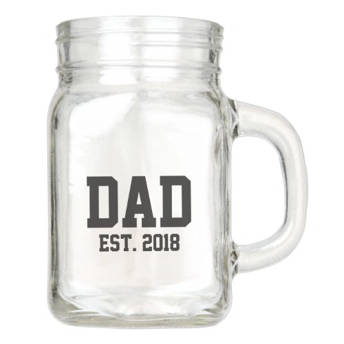 Dad Established Year Mason Jar