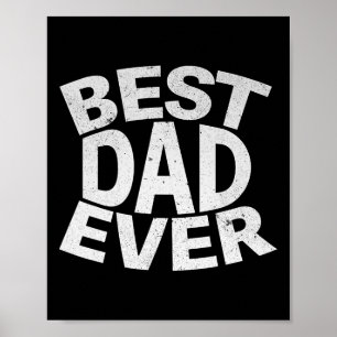 Dad Ever Funny Gifts Fathers Day Men Husband Dad P Poster