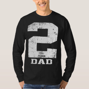 Dad Expecting second time baby number 2 announceme T-Shirt