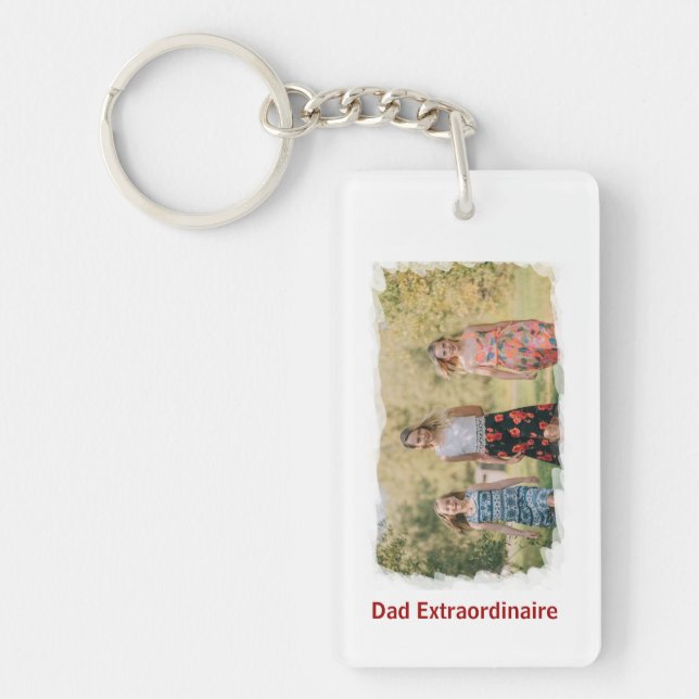 Dad Extraordinaire Best Dad Ever Photo Effects Keychain (Front)