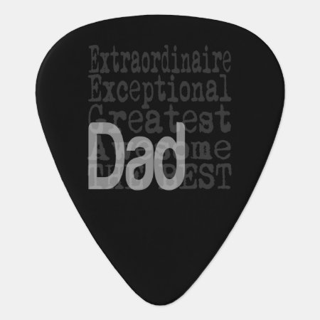 Dad Extraordinaire Guitar Pick