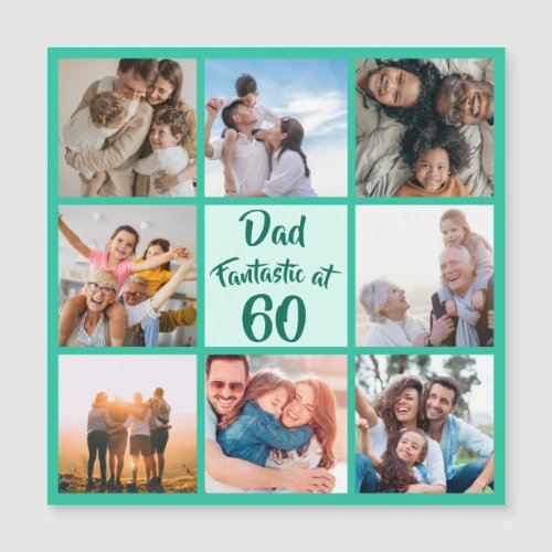 Dad fantastic at 60 birthday photo magnetic card