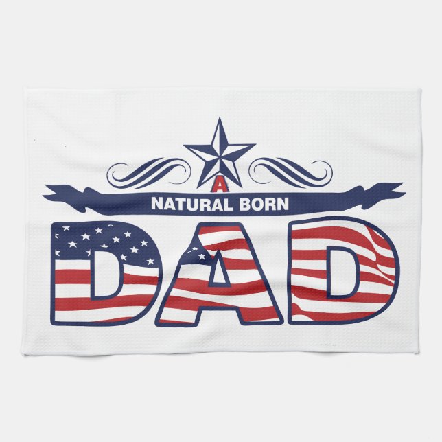 Dad, Father, A Natural Born Dad Towel (Horizontal)