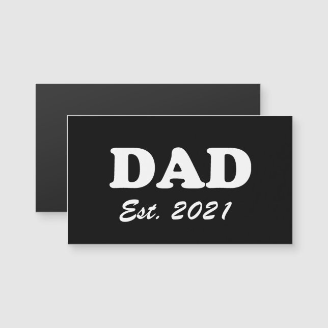 Dad Father custom established date black magnet (Front/Back)