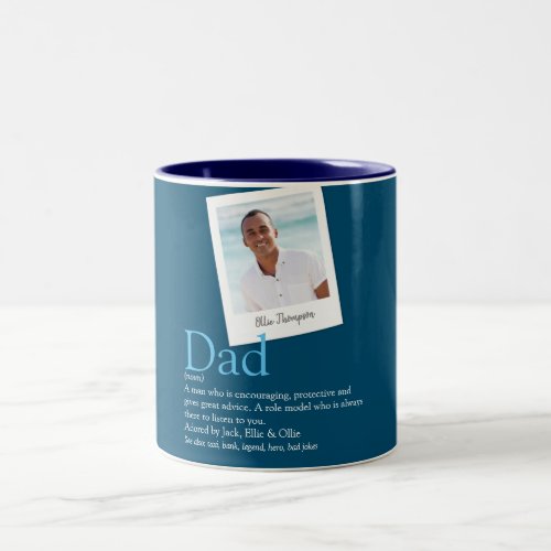 Dad Father Daddy Definition Photo Blue Two_Tone Coffee Mug