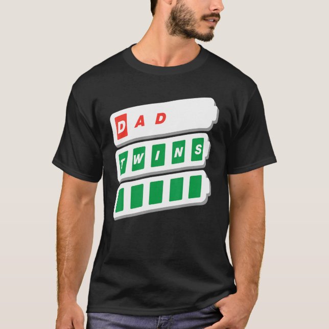 Dad Father Man Grandpa Funny Low Battery Twins Ful T-Shirt (Front)