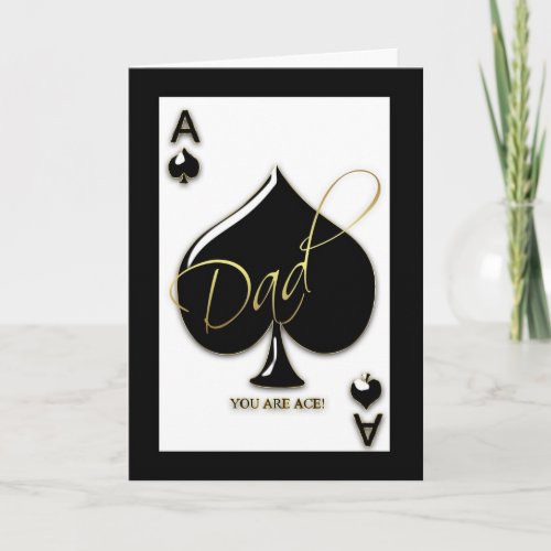 Dad Fathers Day Card With Ace Of Spades