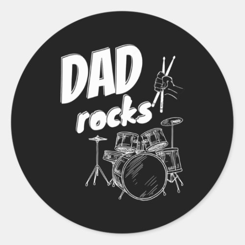 Dad Fathers Day Drum Kit Drums Music  Classic Round Sticker
