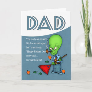 Dad, Father's Day Humorous Alien Card