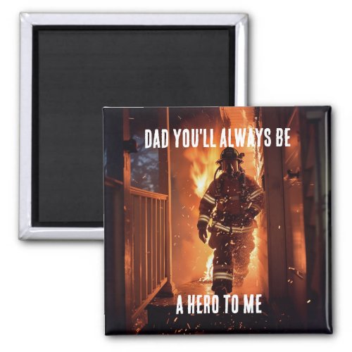 Dad Firefighter Hero magnet