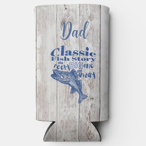 Dad Fish Story Can Cooler