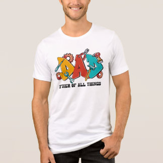 Dad – Fixer of All Things T-Shirt Tri-Blend Shirt