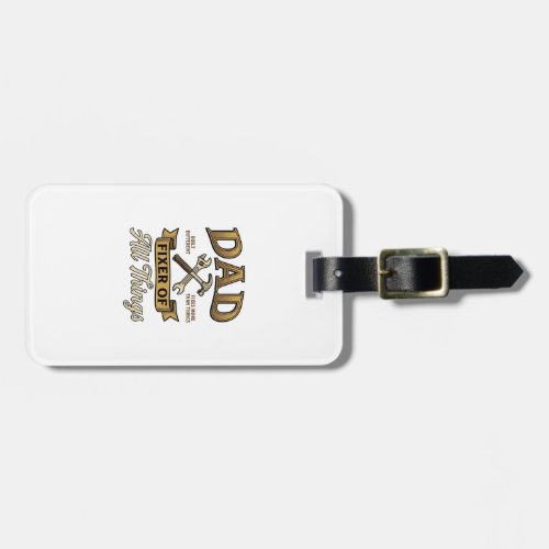 Dad Fixer of All Things Vintage Engraving Shirt_1 Luggage Tag