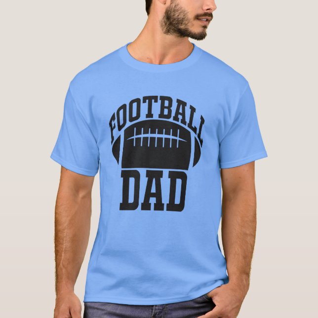 Dad Football t-shirt Customizable (Front)