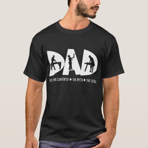 Dad Framing Carpenter Myth Legend Fathers Day Gift T_Shirt