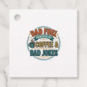 Dad Fuel Coffee and Bad Jokes Vintage Shirt Design Favor Tags