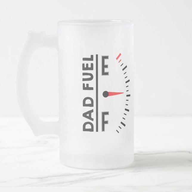 Dad Fuel Funny Father's Day Birthday Frosted Glass Beer Mug (Left)