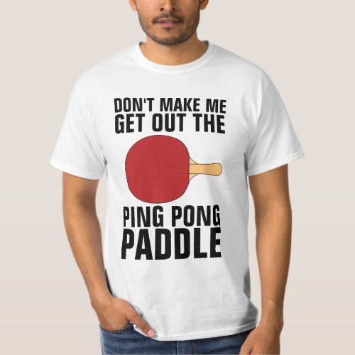 DAD  FUNNY PING PONG PADDLE T_Shirt