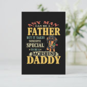 Dad Gift | Any Man Can Be A Father Dachshund Daddy (Standing Front)