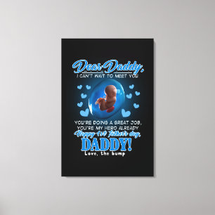 Dad Gift Dear Daddy, Happy 1st Father's Day Canvas Print