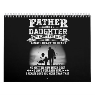 Dad Gift   Father And Daughter Eye Together Heart Calendar
