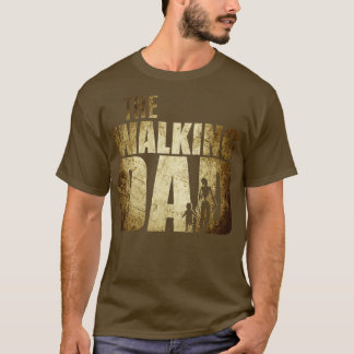 Dad gifts Walking Dad Gift for Birthday Fathers Da T-Shirt
