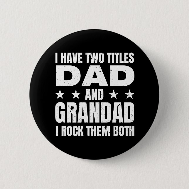 Dad Grandad Button (Front)