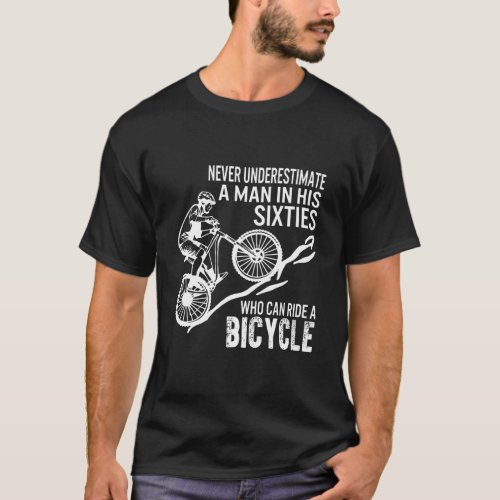 Dad Grandpa Christmas Never Underestimate Bicycle  T_Shirt
