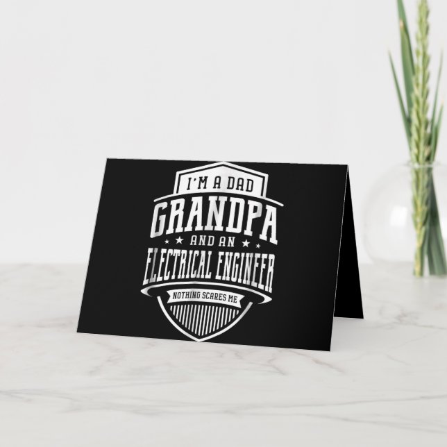 Dad Grandpa Electrical Engineer Nothing Scares Me Holiday Card (Front)
