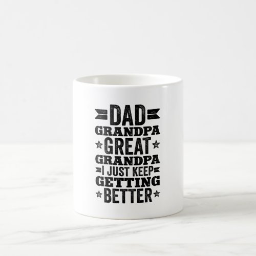 Dad Grandpa Great Grandpa Funny Grandparent Coffee Mug