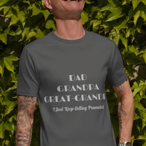 Dad Grandpa Great_Grandpa T_Shirt