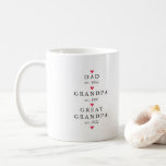Dad | Grandpa | Great Grandpa Year Est.  Coffee Mug<br><div class="desc">Simply perfect minimalist design featuring  year est. as a Dad and year est. as a Grandpa & Great Grandpa with a red heart.   A Wonder gift sure to be treasured for many years to come.</div>