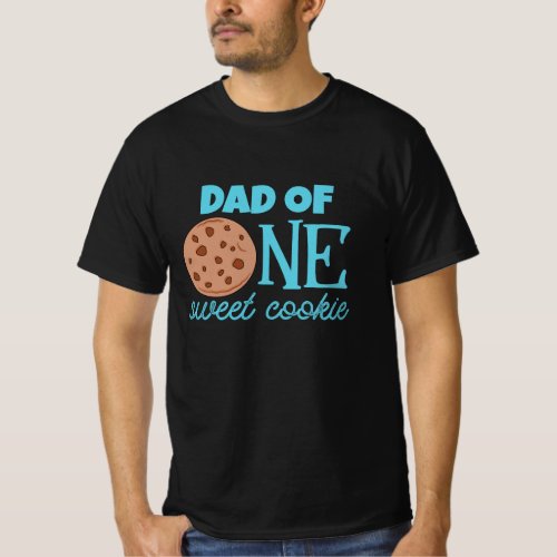 Dad Grandpa or Uncle of One Sweet Cookie Bday  T_Shirt