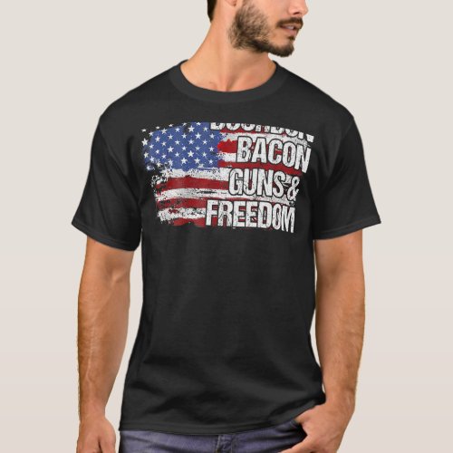 Dad Grandpa Us Flag Bourbon Bacon Guns Freedom On T_Shirt