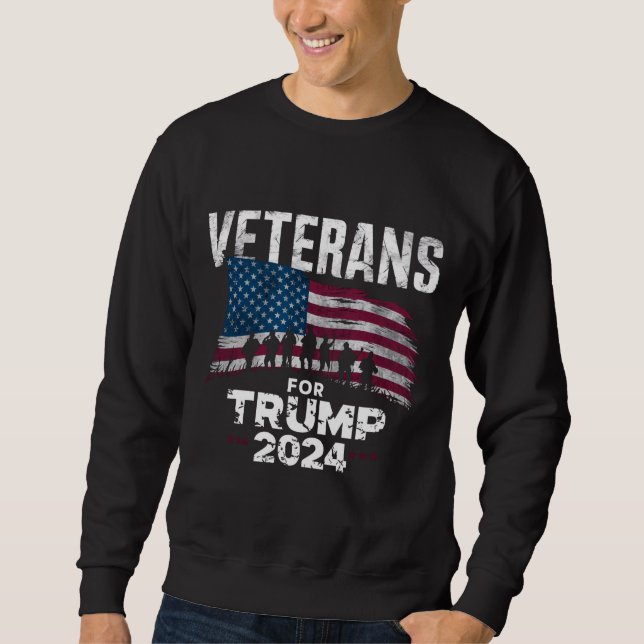 Dad Grandpa Veterans For Trump 2024 American Flag  Sweatshirt (Front)