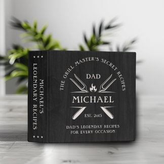 Dad Grill Master’s Secret Recipes  3 Ring Binder