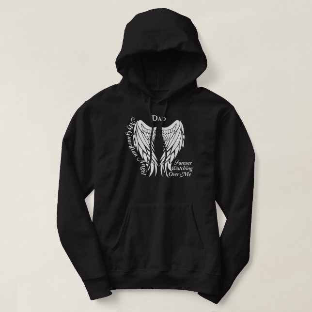 Dad Guardian Angel Memorial Gift For Loss of Dad  Hoodie (Design Front)