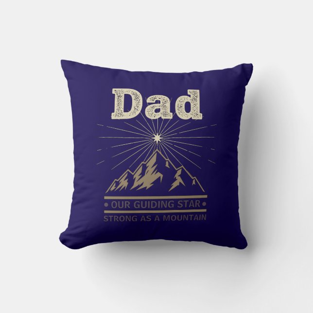 Dad Guiding Star Mountain Throw Pillow (Front)