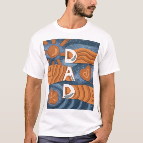 Dad _ Happy Fathers Day T_Shirt