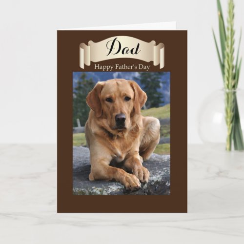 Dad  Happy Fathers Day _ Golden Lab Card
