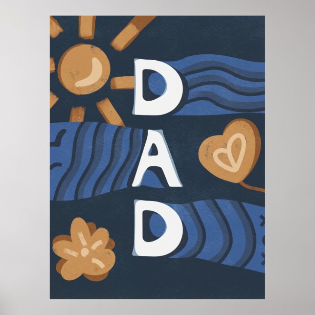 Dad - Happy Father's Day Navy Blue Poster (Front)