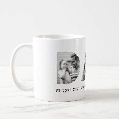 DAD Happy Fathers Day Photo Coffee Mug