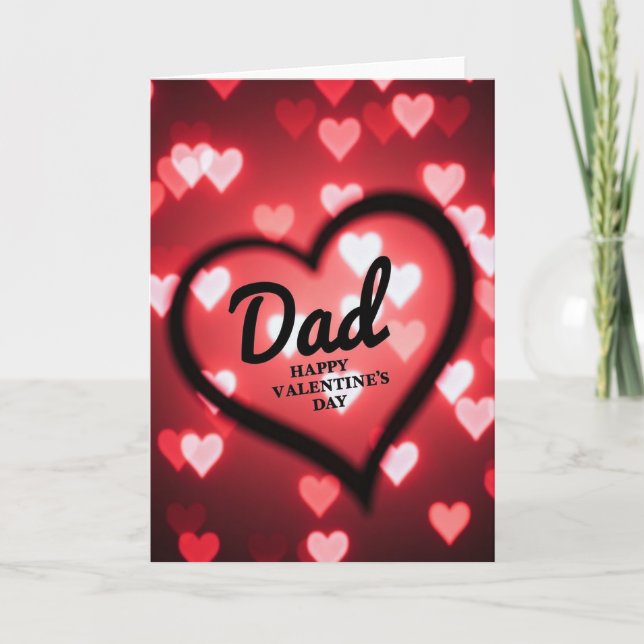 Dad Happy Valentines Heart Bokeh Card (Front)