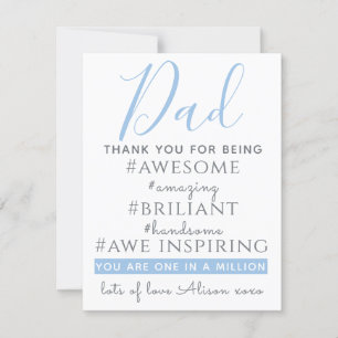 Dad hashtag thanks for being awesome birthday