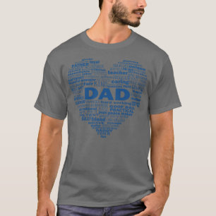 Dad Heart Word Cloud Blue T-Shirt