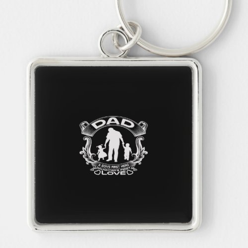 Dad Hero A Daughters First Love Happy Fathers Day Keychain